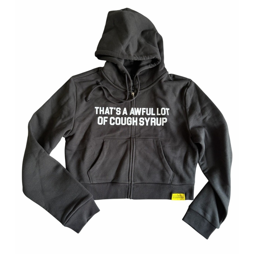 That's A Awful Lot Of Cough Syrup Zip Hoodie Cropped Black XS NWOT Graphic